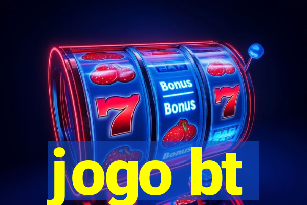 jogo bt